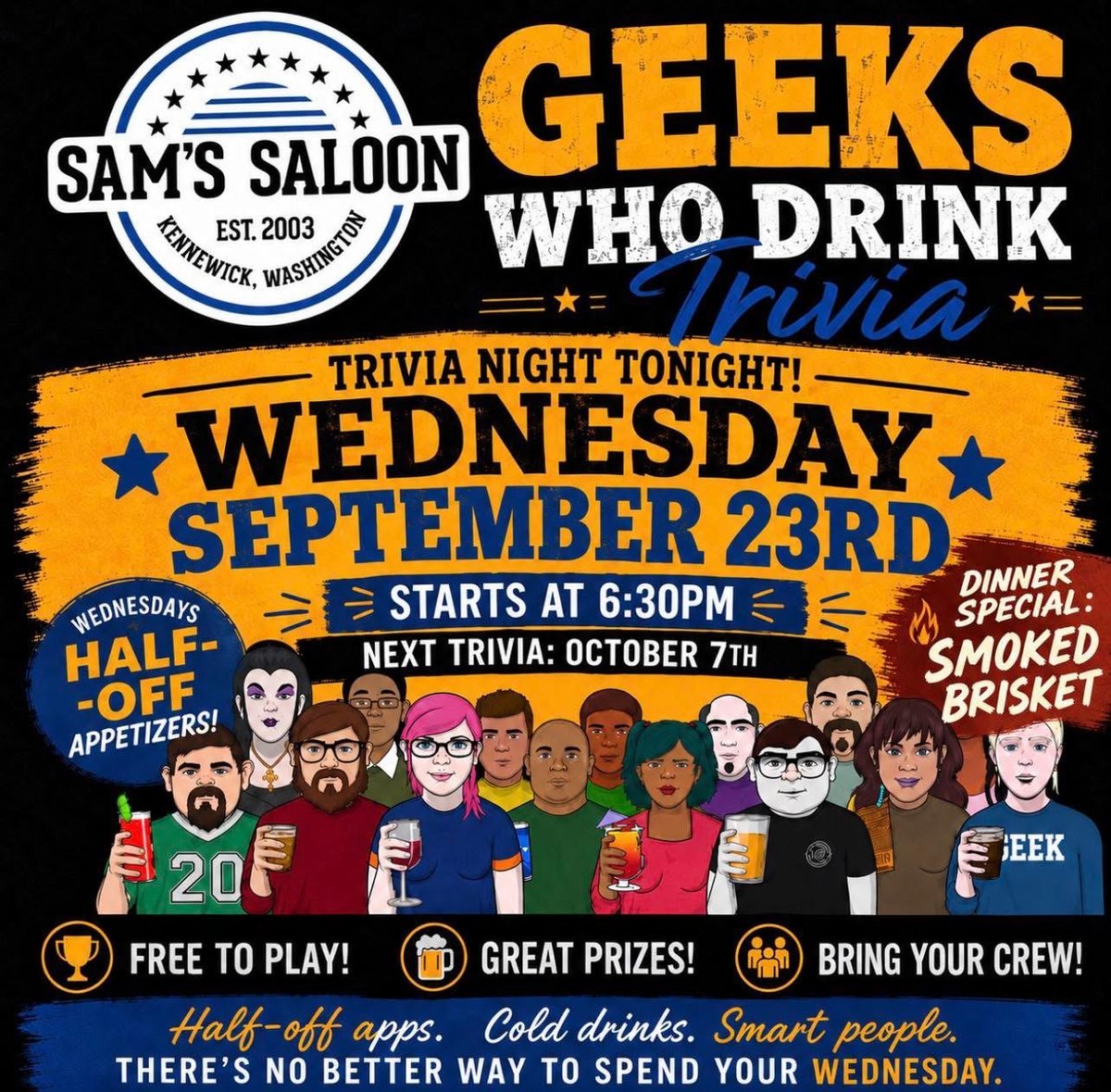 Geeks Who Drink Trivia flyer at Sam's Saloon, Kennewick WA, Wednesday September 23 at 6:30 PM, next trivia October 7, smoked brisket dinner special